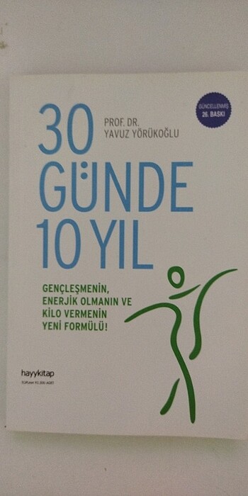 30 günde 10 yıl 