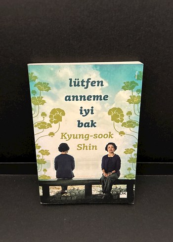 Lütfen Anneme İyi Bak - Kyung-sook Shin