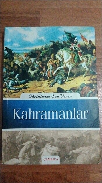 Tarihimize şan veren kahramanlar