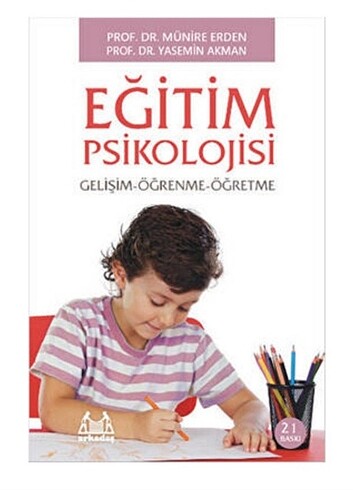 Eğitim psikolojisi - Münire Erden 
