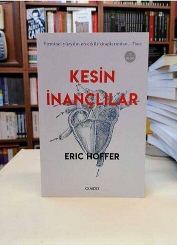 Kesin inançlılar - Eric Hoffer