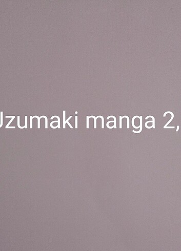 UZUMAKİ manga 2,3