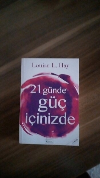 21 günde güç içinizde Louise L.Hay