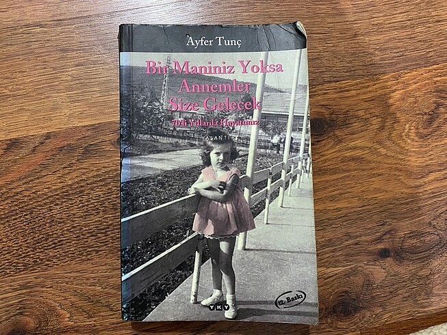 Ayfer tunç bir maniniz yoksa annemler size gelecek