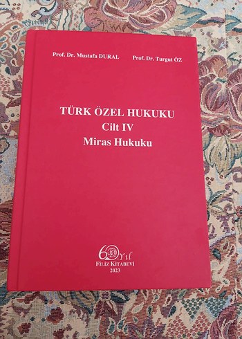 Türk Özel Hukuku Cilt IV Miras Hukuku Kitabı