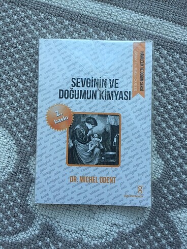 Michel odent sevginin ve doğumun kimyası