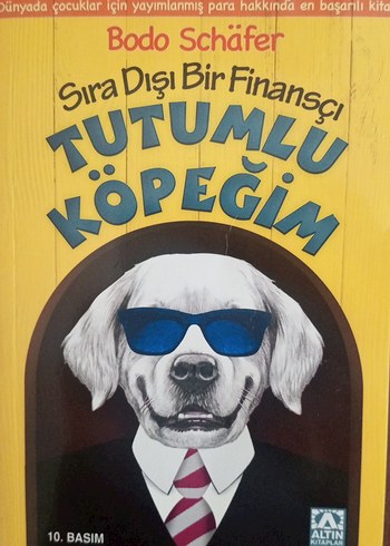 Sıra Dışı Bir Finansçı Tutumlu Köpeğim - Çocuk Kitabı