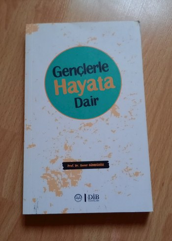 Gençlerle Hayata Dair Kitap