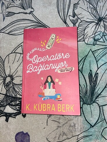 Operatöre bağlanıyorsunuz 1 K. Kübra Berk