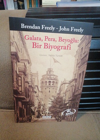 Galata, Pera, Beyoğlu: Bir Biyografi