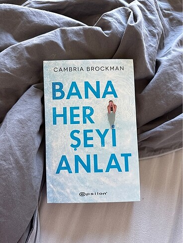 Bana her şeyi anlat