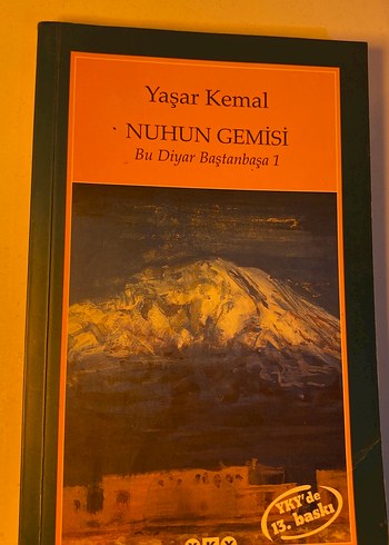 Yaşar Kemal - Nuhun Gemisi Romanı