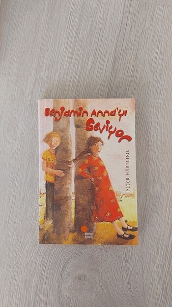 Benjamin Annayı Seviyor/ Peter HARLİNH