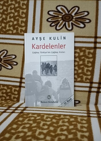 Ayşe Kulin & Kardelenler - Çağdaş Türkiyenin Çağdaş Kızları 