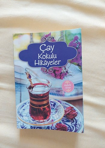 Çay Kokulu Hikayeler Kitabı