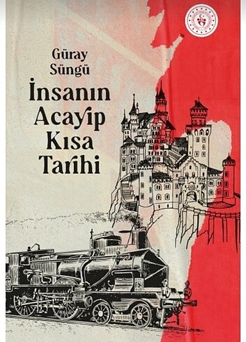 İNSANIN ACAYİP KISA TARİHİ ( GÜRAY SÜNGÜ)