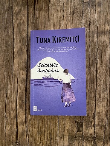 Selanik?te Sonbahar - Tuna Kiremitçi