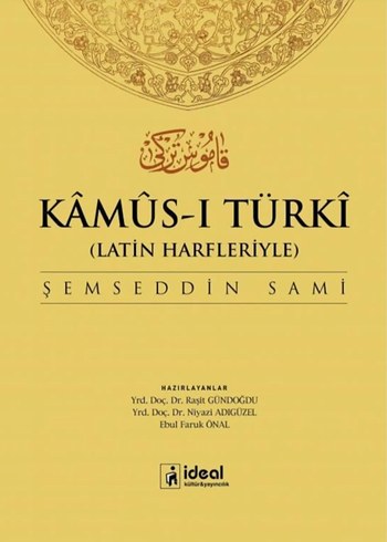 Kâmûs-ı Türkî (Latin Harfleriyle) - Şemseddin Sami