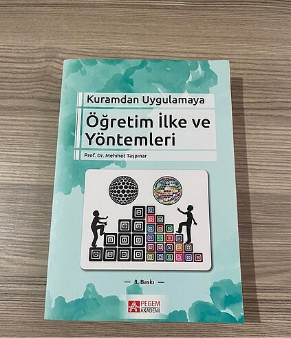 Kuramdan Uygulamaya Öğretim İlke ve