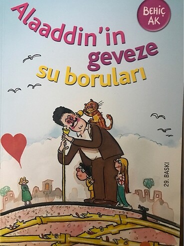 ALAADDİN'in GEVEZE SU BORULARI - BEHİÇ AK