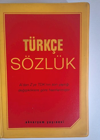 Türkçe Sözlük - A'dan Z'ye Güncel
