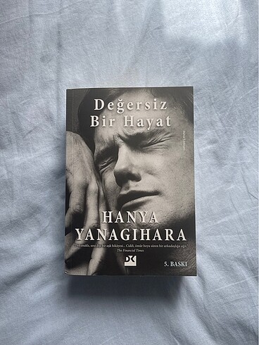 Değersiz Bir Hayat / Hanya Yanagihara