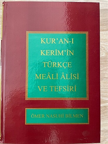 Kur?an-ı Kerim Türkçe Meâli Âlisi ve Tefsiri Ömer Nasuhi Bilmen