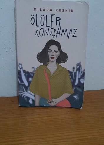 Ölüler Konuşamaz Dilara Keskin