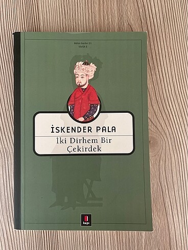 iki dirhem bir çekirdek