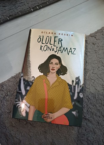 Ölüler Konuşamaz - Dilara Keskin