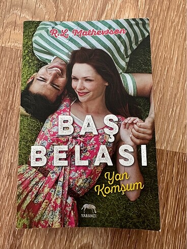 Baş Belası Yan Komşum - R.L.Mathewson