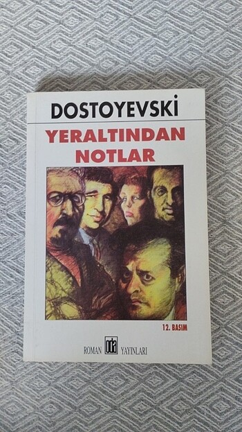 Yeraltından Notlar - Fyodor Dostoyevski
