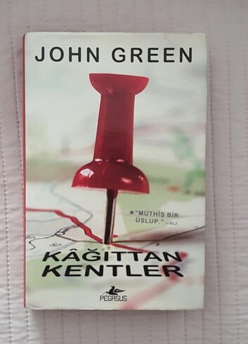 KAĞITTAN KENTLER- JOHN GREEN