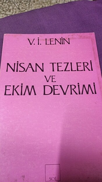 Lenin Nisan Tezleri ve Ekim Devrimi 