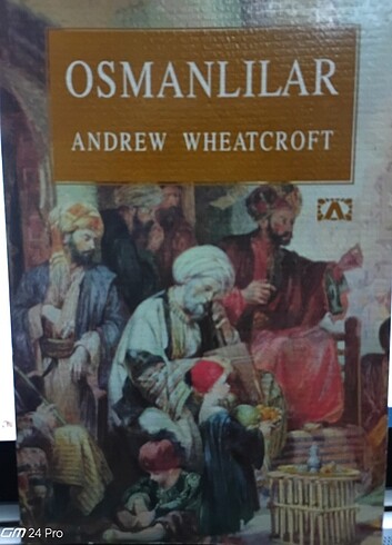 Osmanlılar Andrew Wheatcroft Altın yayınlar 