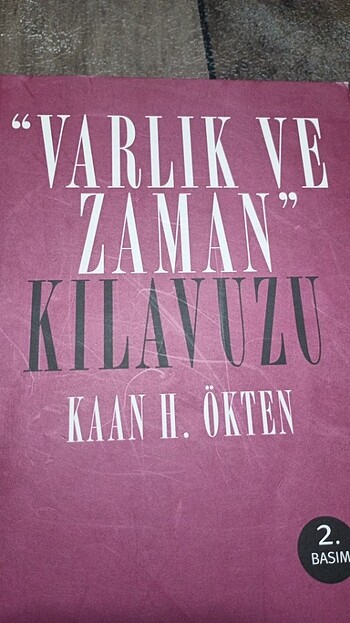 Varlık Ve Zaman Kılavuzu Kaan H.Ökten