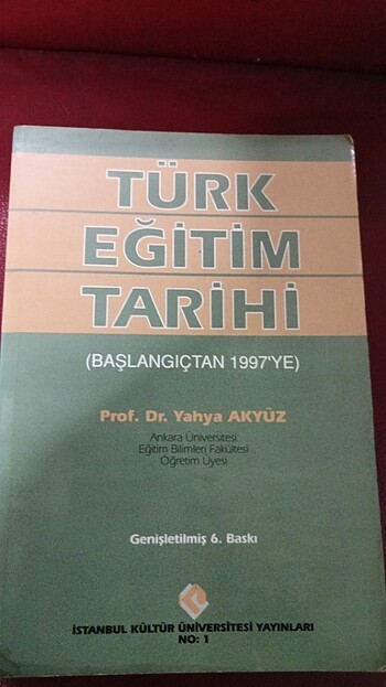 Türk Eğitim Tarihi Başlangictan 1977 ye Prof.Dr.Yahya Akyüz Kült