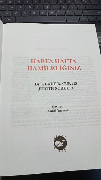  Hafta Hafta Hamileliğiniz Dr.Glade B.Curtis ,Judith Schuler 2006