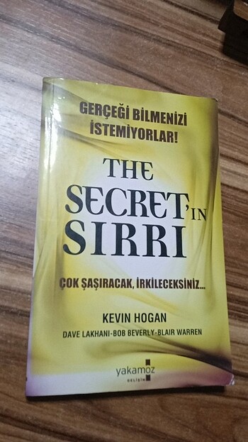 The Secret'in Sırrı, Kevin Hogan, Dave Lakhani, Bob Beverly, Bla