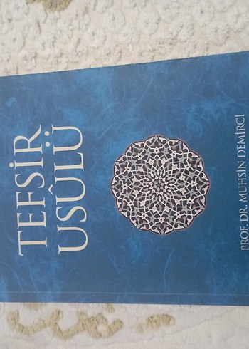 Tefsir Usulü - Prof. Dr. Muhsin Demirci