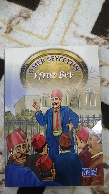 Efruz Bey Ömer Seyfettin 