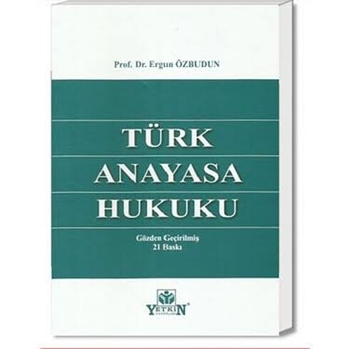 ERGUN ÖZBUDUN TÜRK ANAYASA HUKUKU