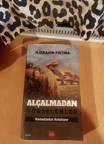 Alçalmadan Yükselenler - H. İbrahim Fırtına 