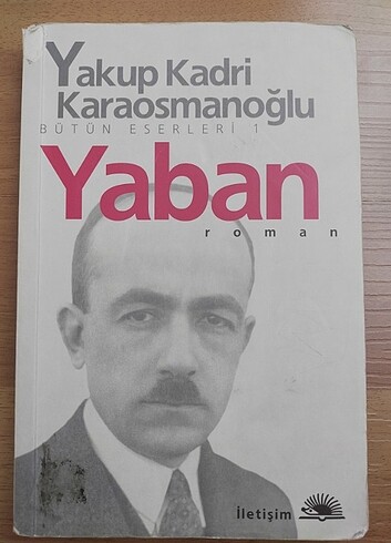 Yakup Kadri Karaosmanoğlu -Yaban