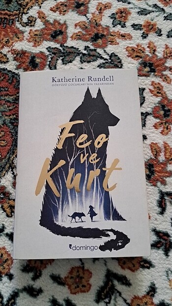 Feo ve Kurt (ciltli) / Kathreine Rundell
