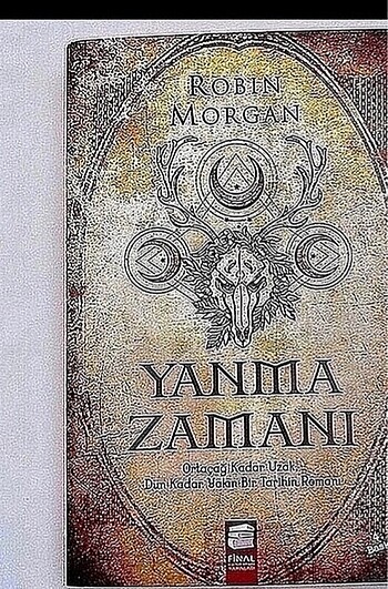 Yanma Zamanı / Robin Morgan