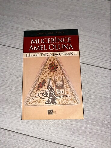 Hikaye Tadında Osmanlı - Ahmet Sırrı Arvan