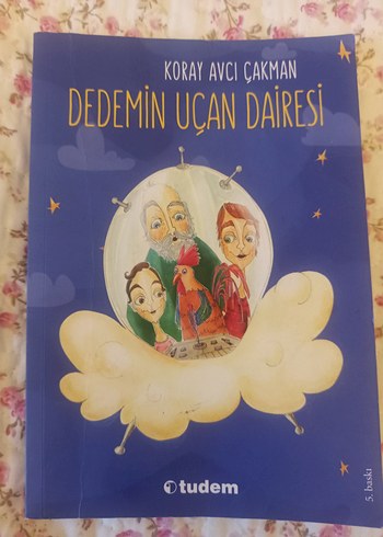 Dedemin Uçan Dairesi - Koray Avcı Çakman
