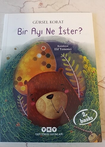 Bir ayı ne ister