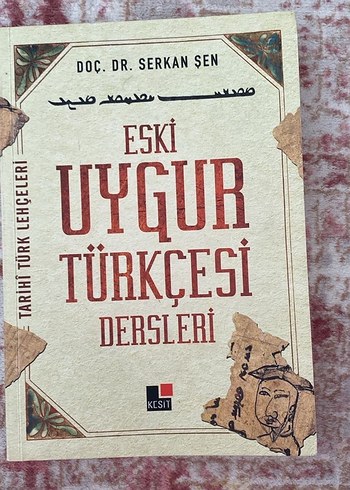 Eski Uygur Türkçesi Dersleri Kitabı
